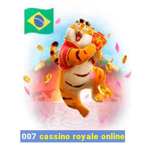 007 cassino royale online